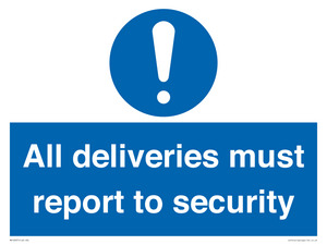 All deliveries must report to security